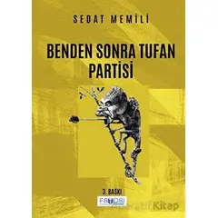 Benden Sonra Tufan Partisi - Sedat Memili - Favori Yayınları