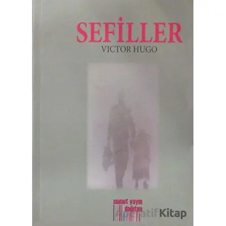 Sefiller - Victor Hugo - Somut Yayınları