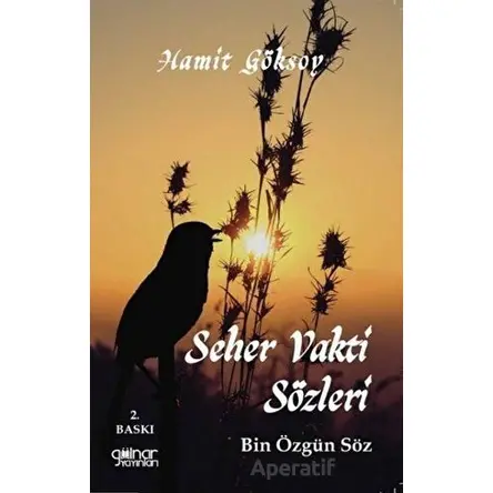 Seher Vakti Sözleri - Hamit Göksoy - Gülnar Yayınları