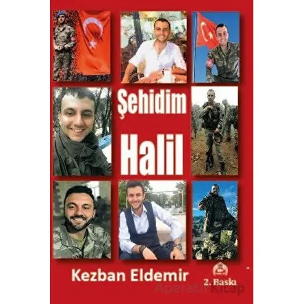 Şehidim Halil - Kezban Eldemir - Kekeme Yayınları