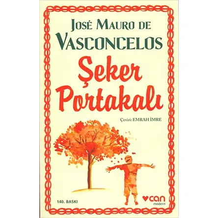 Şeker Portakalı - Jose Mauro de Vasconcelos - Can Yayınları