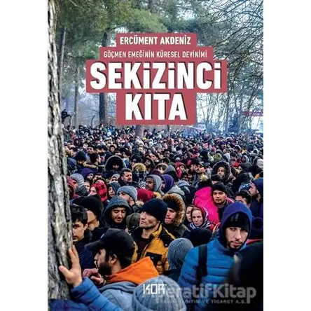 Sekizinci Kıta - Ercüment Akdeniz - Kor Kitap