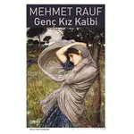 Genç Kız Kalbi - Mehmet Rauf - Puslu Yayıncılık