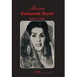 Annem Kokuyordu Beyrut - Semire Fakih - Puslu Yayıncılık