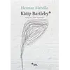 Katip Bartleby - Herman Melville - Sel Yayıncılık