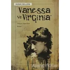 Vanessa ve Virginia - Susan Sellers - Sel Yayıncılık