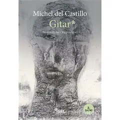 Gitar - Michel del Castillo - Sel Yayıncılık