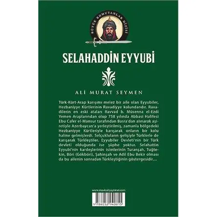 Selahaddin Eyyubi - (Biyografi) Ali Murat Seymen - Maviçatı Yayınları