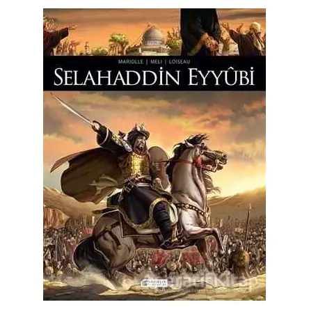 Selahaddin Eyyubi - Mathieu Mariolle - Akıl Çelen Kitaplar