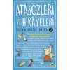 Atasözleri ve Hikayeleri 2 - Selcen Yüksel Arvas - Carpe Diem Kitapları