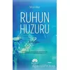 Ruhun Huzuru - Selçuk Alkan - Mevsimler Kitap