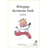 Dünyayı Kurtaran İnek - Selçuk Ceylan - Hep Kitap