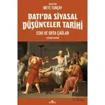 Batı’da Siyasal Düşünceler Tarihi 1 Eski ve Orta Çağlar - Mete Tunçay - Kronik Kitap