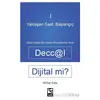 Yaklaşan Saat: Başlangıç - Deccal Dijital Mi? - Mithat Safa - Selis Kitaplar