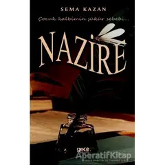 Nazire - Sema Kazan - Gece Kitaplığı