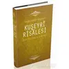 Kuşeyri Risalesi - Abdulkerim Kuşeyri - Semerkand Yayınları