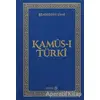 Kamus-ı Türki - Şemseddin Sami - Yeditepe Yayınevi