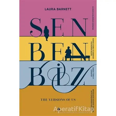 Sen Ben Biz - Laura Barnett - April Yayıncılık