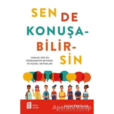 Sen de Konuşabilirsin - Seda Yekeler - Mona Kitap