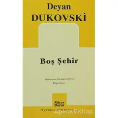 Boş Şehir - Deyan Dukovski - Mitos Boyut Yayınları