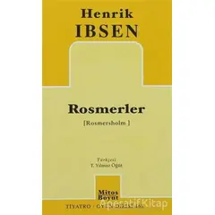 Rosmerler - Henrik İbsen - Mitos Boyut Yayınları