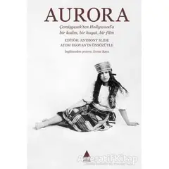 Aurora - Anthony Slide - Aras Yayıncılık