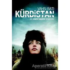 Vahşi Batı Kürdistan - Hiner Saleem - Avesta Yayınları