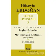 Toplu Oyunları 3 / Beşinci Mevsim - Matematiğin Kraliçesi (Hypatia) - Melankoli