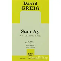 Sarı Ay - David Greig - Mitos Boyut Yayınları