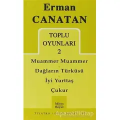 Toplu Oyunları 2 Muammer Muammer / Dağların Türküsü / İyi Yurttaş / Çukur