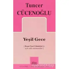 Yeşil Gece - Tuncer Cücenoğlu - Mitos Boyut Yayınları