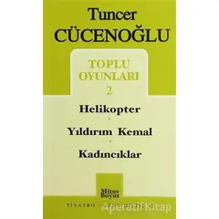 Toplu Oyunları-2 Helikopter / Yıldırım Kemal / Kadıncıklar