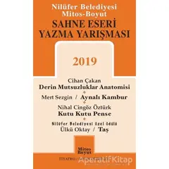 Sahne Eseri Yazma Yarışması 2019 - Nihal Cingöz Öztürk - Mitos Boyut Yayınları