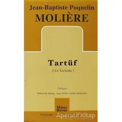 Tartüf - Jean-Baptiste Poquelin Moliere - Mitos Boyut Yayınları