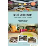 Bilgi Merkezleri - Hüseyin Odabaş - Hiperlink Yayınları