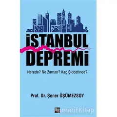 İstanbul Depremi - Şener Üşümezsoy - İleri Yayınları