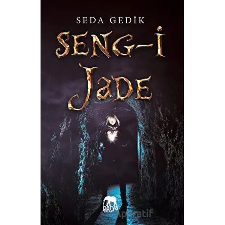 Seng-i Jade - Seda Gedik - Parya Kitap