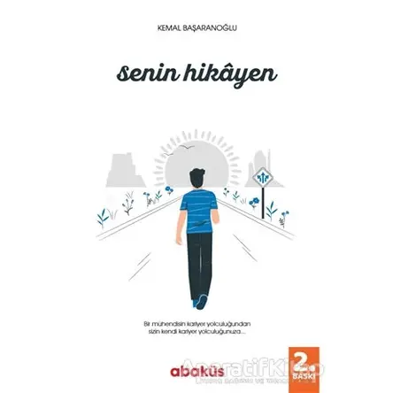 Senin Hikayen - Kemal Başaranoğlu - Abaküs Kitap