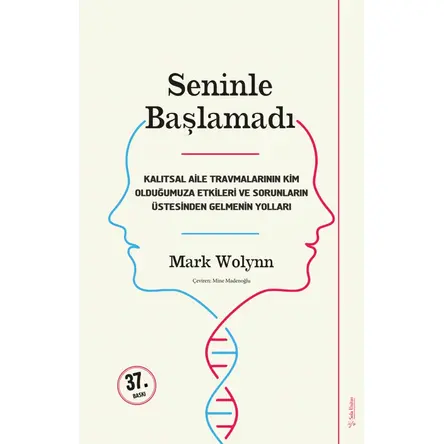 Seninle Başlamadı - Mark Wolynn - Sola Unitas