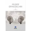 Felsefe Diyalogları - Kolektif - Sentez Yayınları