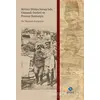 Birinci Dünya Savaşında Osmanlı Devleti ve Fransız Kamuoyu - Mustafa Kırışman - Sentez Yayınları
