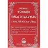 Türkçe İmla Kılavuzu - Kolektif - Şenyıldız Yayınevi