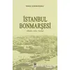 İstanbul Bonmarşesi - Yılmaz Karakoyunlu - Serander Yayınları