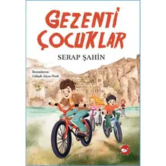 Gezenti Çocuklar - Serap Şahin - Beyaz Balina Yayınları