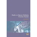 Hadis ve Sünnet Kültürü Üzerine Yazılar - İlyas Canikli - Eski Yeni Yayınları