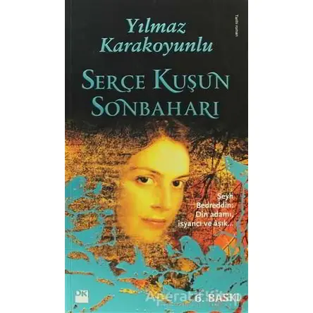 Serçe Kuşun Sonbaharı - Yılmaz Karakoyunlu - Doğan Kitap