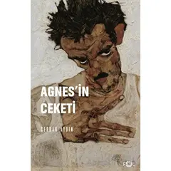 Agnes’in Ceketi - Serdar Aydın - Fol Kitap