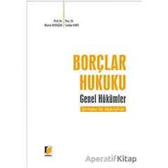 Borçlar Hukuku Genel Hükümler Şemalar ile Açıklamalı - Serdar Nart - Adalet Yayınevi