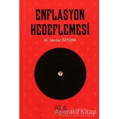 Enflasyon Hedeflemesi - Serdar Öztürk - Derin Yayınları