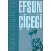 Efsun Çiçeği - Hikmet Barutçugil - Cağaloğlu Yayınevi